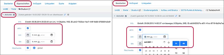 Das Beispiel zeigt links einen «Ordner». In der Menüleiste muss «Eigenschaften» angesteuert werden, um zur «Aktivieren»-Funktion zu gelangen. Das Bild rechts zeigt, dass die anderen Objekte wie in diesem Beispiel der «Textabschnitt», keine «Eigenschaften» besitzen; die «Aktivieren»-Funktion befindet sich direkt im Reiter «Bearbeiten».